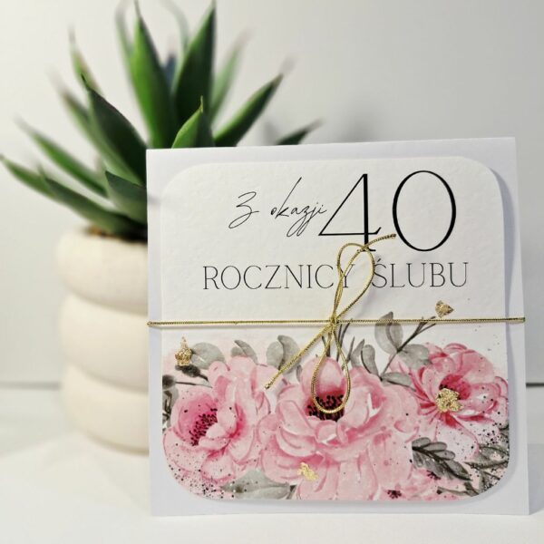 Kartka Okolicznościowa - Z Okazji 40 Rocznicy Ślubu - Złoto