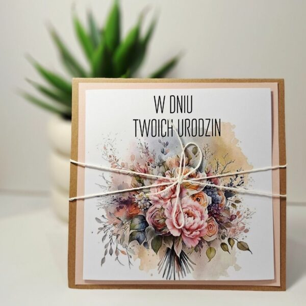 Kartka Okolicznościowa - W Dniu Twoich Urodzin - Bukiet