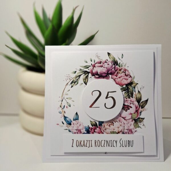Kartka Okolicznościowa - Z Okazji 25 Rocznicy Ślubu - Piwonie
