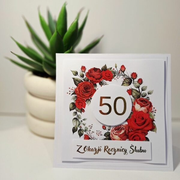Kartka Okolicznościowa - Z Okazji 50 Rocznicy Ślubu - Czerwone róże