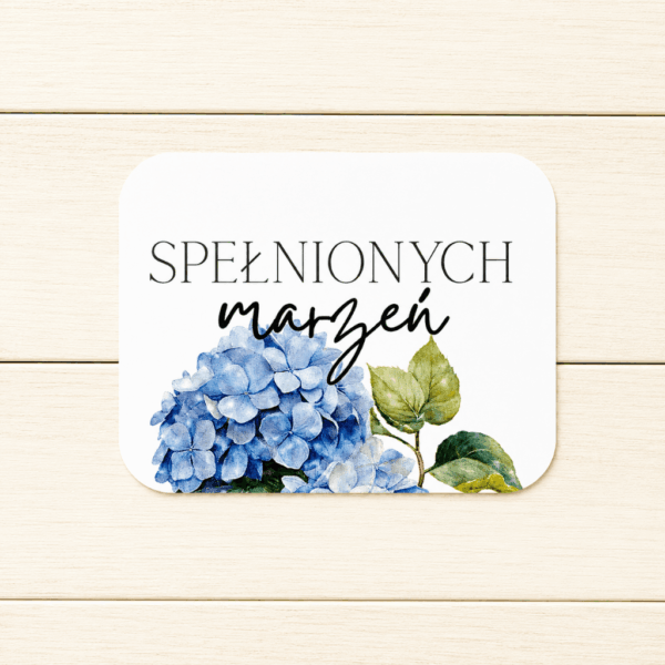 Plakietka - Spełnionych marzeń - Hortensja - 8 szt.