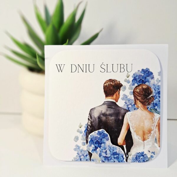 Kartka Okolicznościowa - Z Okazji Ślubu - Młoda Para - Hortensja niebieska