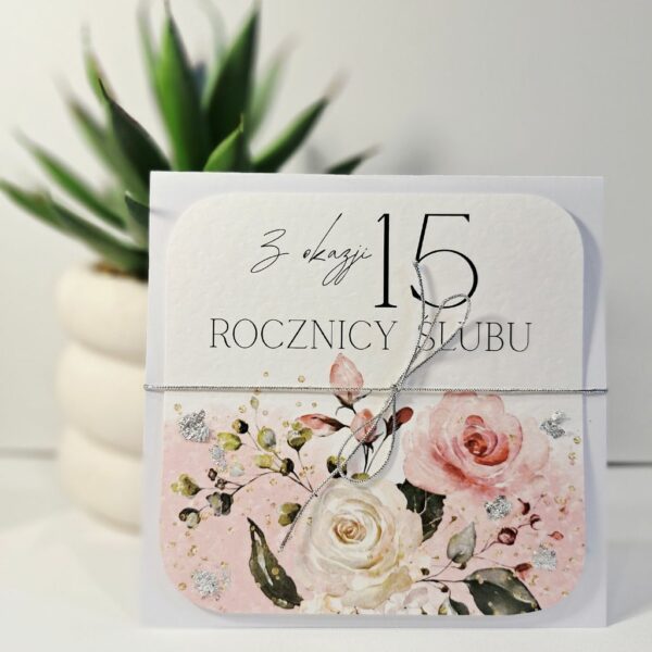 Kartka Okolicznościowa - Z Okazji 15 Rocznicy Ślubu - Srebro