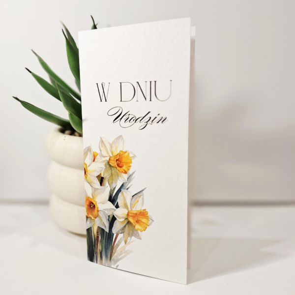 Kartka Okolicznościowa - W Dniu Urodzin DL - żonkil