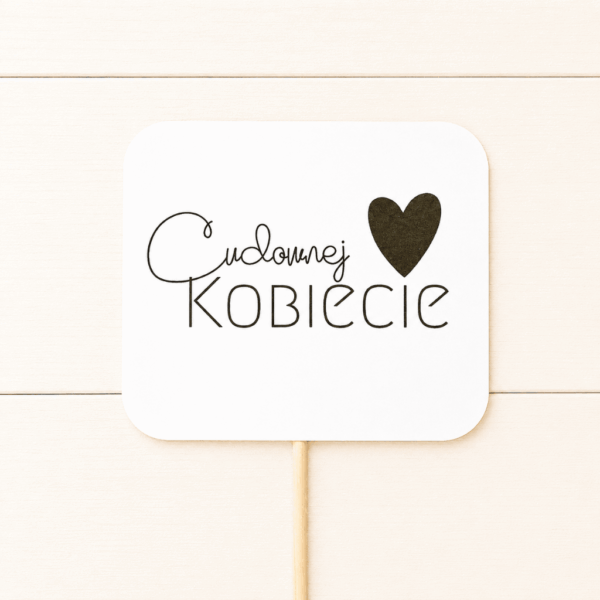 Pik - Topper - Cudownej Kobiecie - 8 szt. - serduszko