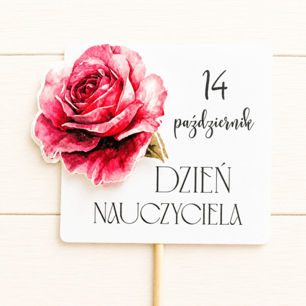 Pik 2D - Topper 6szt. - 14 październik Dzień Nauczyciela - róża