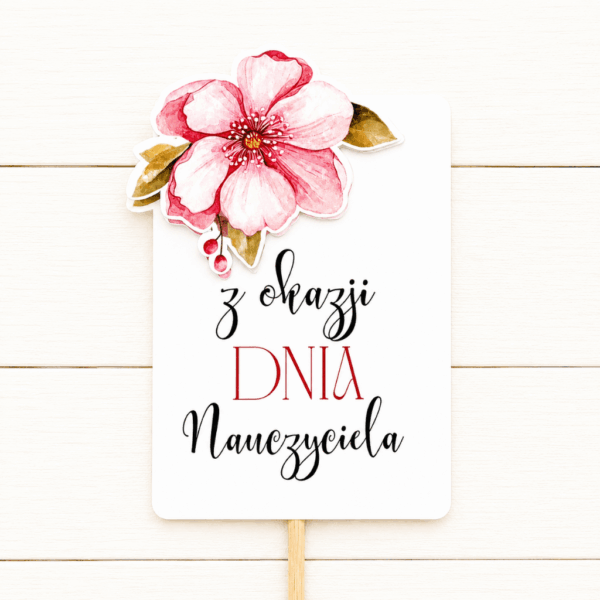 Pik 2D - Topper 6szt. - Z okazji Dnia Nauczyciela - kwiat